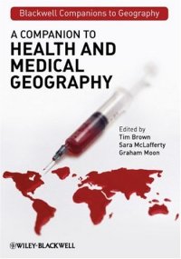 cover of the book A Companion to Health and Medical Geography 