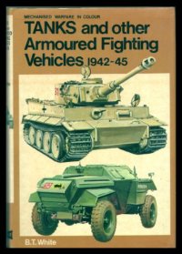 cover of the book Tanks and Other Armoured Fighting Vehicles of the Blitzkrieg Era, 1939-41 