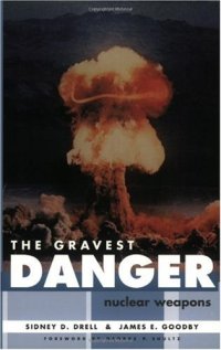 cover of the book GRAVEST DANGER: NUCLEAR WEAPONS 