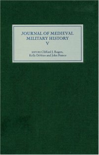 cover of the book Journal of Medieval Military History. Volume V