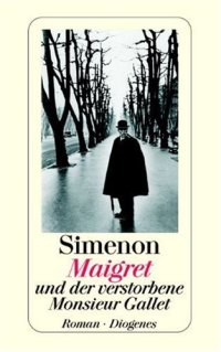 cover of the book Maigret und der verstorbene Monsieur Gallet.