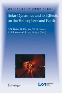 cover of the book Solar Dynamics and its Effects on the Heliosphere and Earth 