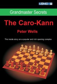 cover of the book Grandmaster Secrets - The Caro-Kann