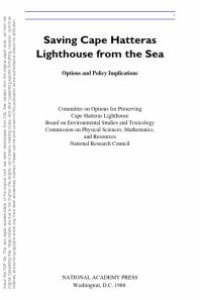 cover of the book Saving Cape Hatteras Lighthouse from the Sea : Options and Policy Implications