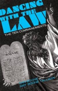 cover of the book Dancing with the Law : The Ten Commandments