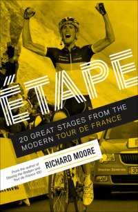 cover of the book Etape: 20 Great Stages from the Modern Tour de France