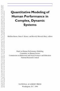 cover of the book Quantitative Modeling of Human Performance in Complex, Dynamic Systems