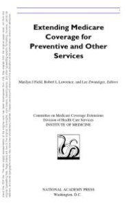 cover of the book Extending Medicare Coverage for Preventive and Other Services