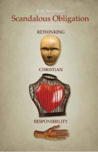 cover of the book Scandalous Obligation : Rethinking Christian Responsibility