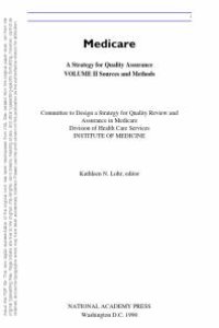 cover of the book Medicare : A Strategy for Quality Assurance, Volume II: Sources and Methods