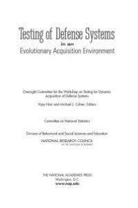 cover of the book Testing of Defense Systems in an Evolutionary Acquisition Environment