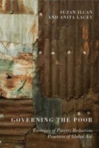 cover of the book Governing the Poor : Exercises of Poverty Reduction, Practices of Global Aid