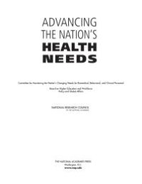 cover of the book Advancing the Nation's Health Needs : NIH Research Training Programs