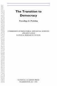 cover of the book The Transition to Democracy : Proceedings of a Workshop