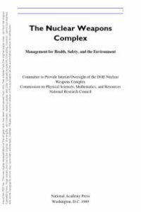 cover of the book The Nuclear Weapons Complex : Management for Health, Safety, and the Environment