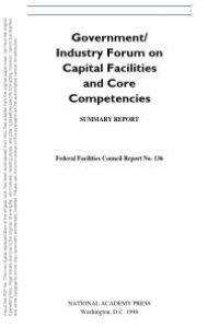 cover of the book Government/Industry Forum on Capital Facilities and Core Competencies : Summary Report