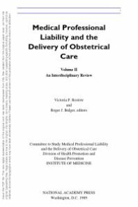 cover of the book Medical Professional Liability and the Delivery of Obstetrical Care : Volume II, an Interdisciplinary Review