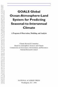 cover of the book GOALS (Global Ocean-Atmosphere-Land System) for Predicting Seasonal-To-Interannual Climate : A Program of Observation, Modeling, and Analysis