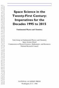 cover of the book Fundamental Physics and Chemistry : Space Science in the Twenty-First Century -- Imperatives for the Decades 1995 To 2015