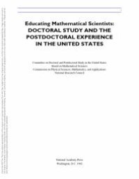 cover of the book Educating Mathematical Scientists : Doctoral Study and the Postdoctoral Experience in the United States