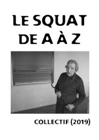 cover of the book Le squat de A à Z