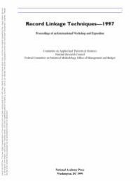 cover of the book Record Linkage Techniques -- 1997 : Proceedings of an International Workshop and Exposition