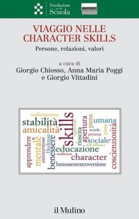 cover of the book Viaggio nelle character skills. Persone, relazioni, valori