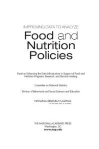 cover of the book Improving Data to Analyze Food and Nutrition Policies