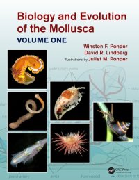 cover of the book Biology and evolution of the Mollusca (2 volumes)