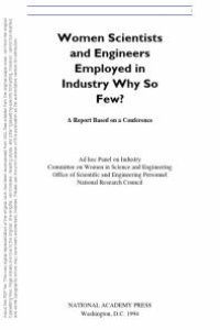 cover of the book Women Scientists and Engineers Employed in Industry : Why So Few?