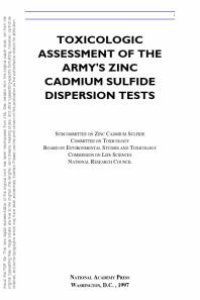 cover of the book Toxicologic Assessment of the Army's Zinc Cadmium Sulfide Dispersion Tests