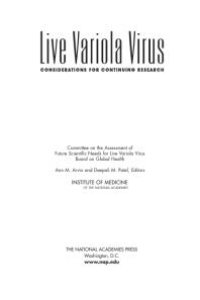 cover of the book Live Variola Virus : Considerations for Continuing Research