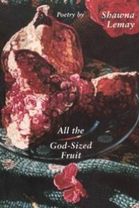 cover of the book All the God-Sized Fruit