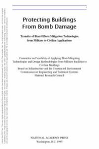 cover of the book Protecting Buildings from Bomb Damage : Transfer of Blast-Effects Mitigation Technologies from Military to Civilian Applications