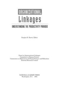 cover of the book Organizational Linkages : Understanding the Productivity Paradox