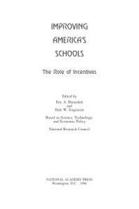 cover of the book Improving America's Schools : The Role of Incentives