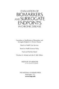 cover of the book Evaluation of Biomarkers and Surrogate Endpoints in Chronic Disease