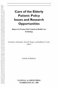 cover of the book Care of the Elderly Patient : Policy Issues and Research Opportunities