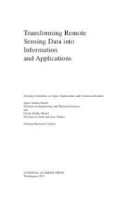 cover of the book Transforming Remote Sensing Data into Information and Applications