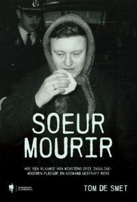 cover of the book Soeur mourir