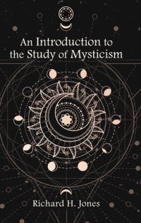 cover of the book Introduction to the Study of Mysticism