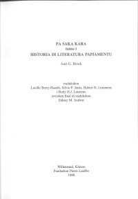 cover of the book Pa saka kara, tomo I: historia di literatura Papiamentu