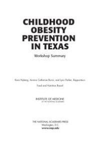 cover of the book Childhood Obesity Prevention in Texas : Workshop Summary