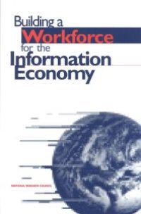 cover of the book Building a Workforce for the Information Economy