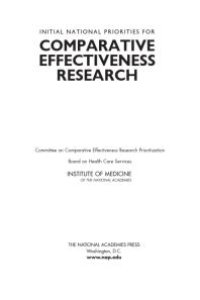 cover of the book Initial National Priorities for Comparative Effectiveness Research