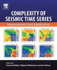 cover of the book Complexity of Seismic Time Series: Measurement and Application