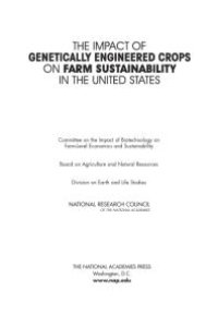 cover of the book The Impact of Genetically Engineered Crops on Farm Sustainability in the United States