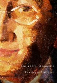 cover of the book Failure's Opposite : Listening to A. M. Klein