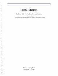 cover of the book Fateful Choices : The Future of the U. S. Academic Research Enterprise