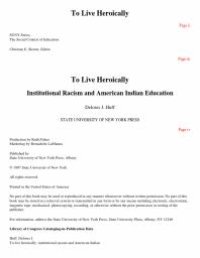 cover of the book To Live Heroically : Institutional Racism and American Indian Education